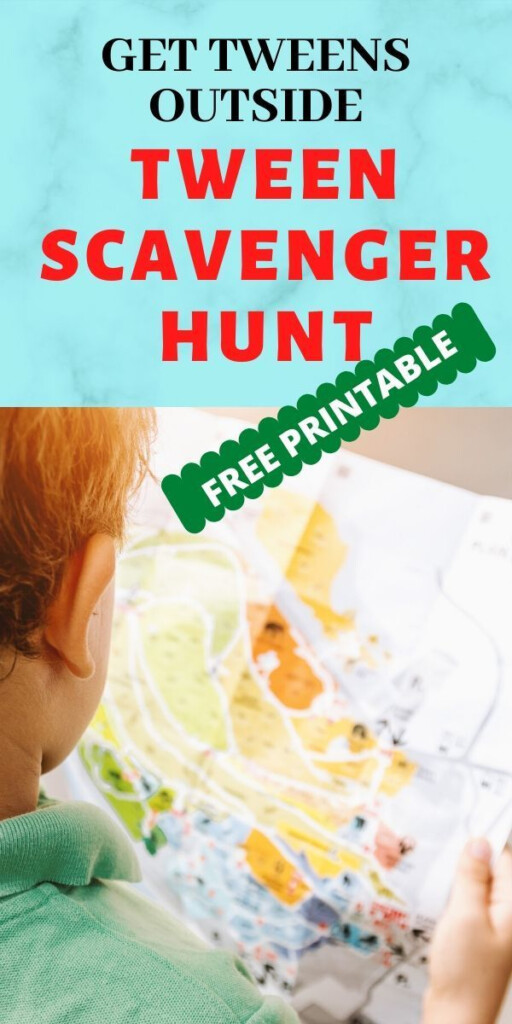 Get Your Tween Outside FREE Scavenger Hunt Ideas Summer Scavenger 